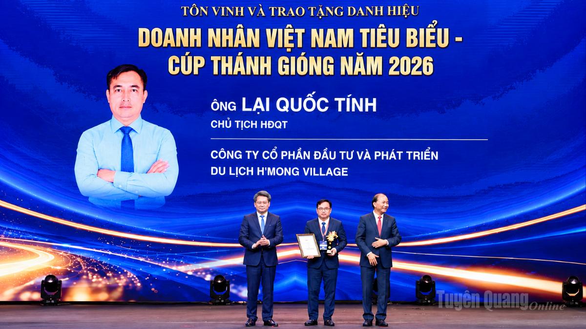 Tuyên Quang có 1 doanh nhân được trao tặng danh hiệu Doanh nhân Việt Nam tiêu biểu