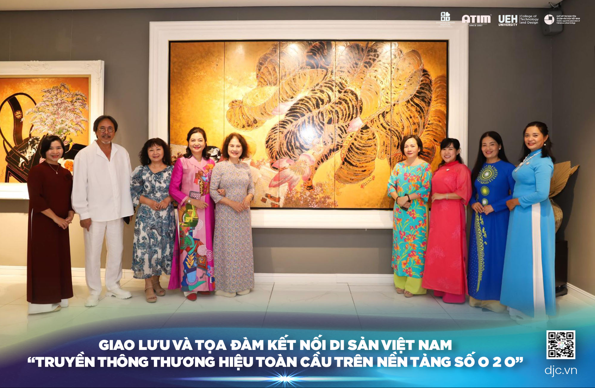 Giao lưu và tọa đàm Việt Nam - Di sản - Kết nối - "Truyền thông thương hiệu toàn cầu trên nền tảng số O 2 O"