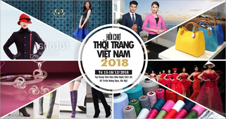 Gần 150 doanh nghiệp tham dự Hội chợ Thời trang Việt Nam năm 2018 với chủ đề “Lãng mạn Đông Hà Nội”