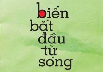 Biển bắt đầu từ sóng và luôn là như thế