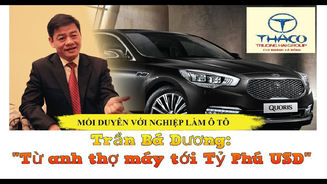 Tỷ phú Trần Bá Dương làm gì để giải bài toán tăng trưởng lâu dài của THACO?