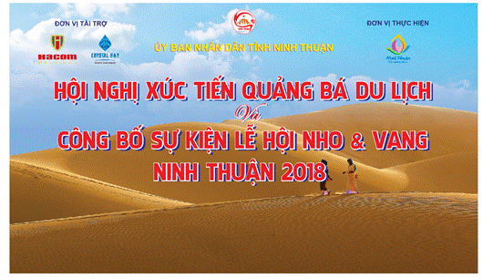 Ninh Thuận: Sẵn sàng cho Hội nghị xúc tiến, quảng bá du lịch 2018 tại TP.Hồ Chí Minh