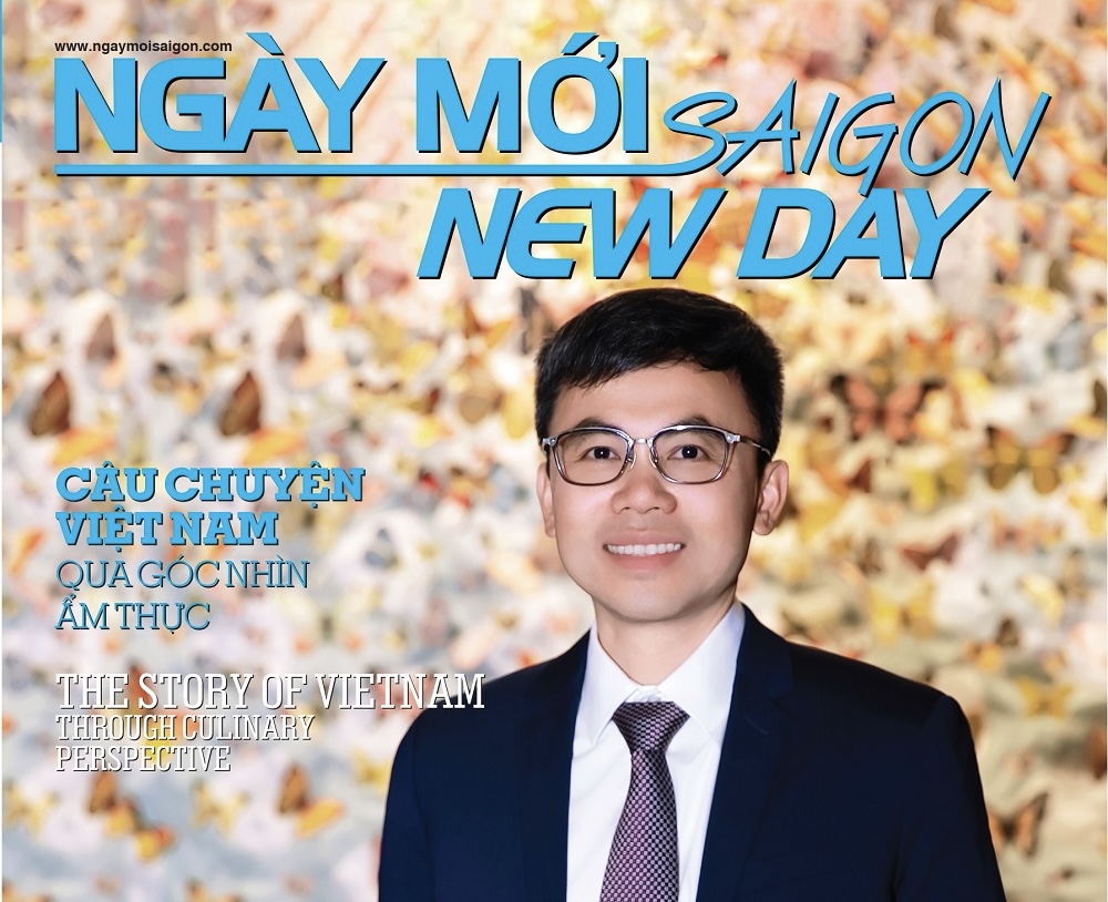 Ngày Mới Saigon – Câu chuyện Việt Nam qua góc nhìn ẩm thực